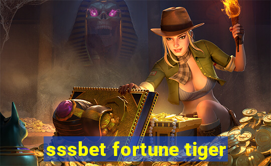 sssbet fortune tiger